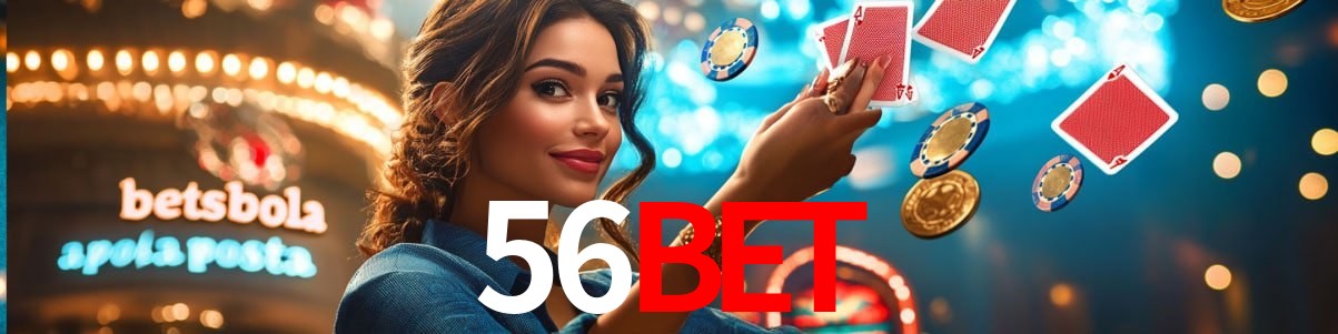 Experiência VIP 56bet
