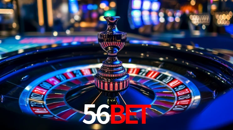 56bet: Jogos de Caça-Níqueis-Altas Recompensas, Roleta-Velocidade, Blackjack-Desafios Máximos